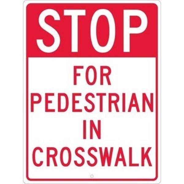 Nmc Stop For Pedestrian In Crosswalk Sign, 18" W, 24" H, English, Sign Material: Aluminum TM168K